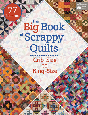 The Big Book of Scrappy Quilts